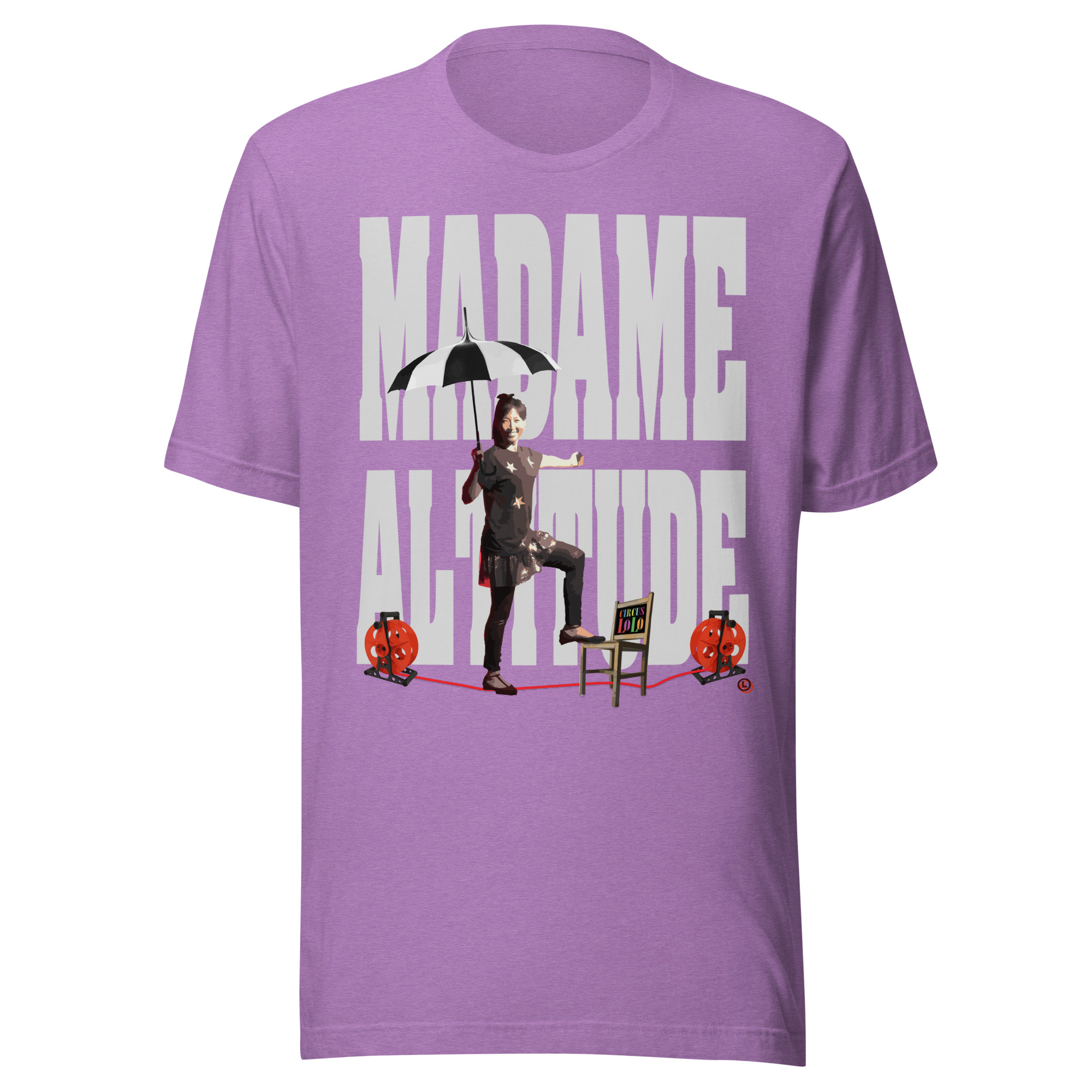 Circus Lolo Madame Altitude Unisex T-Shirt - Image 3