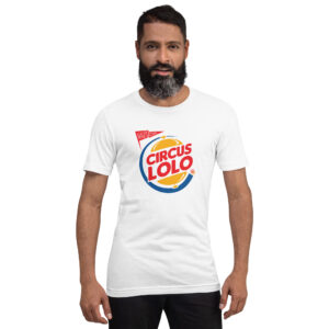 Circus Lolo Ring Ring Burger Unisex T-Shirt